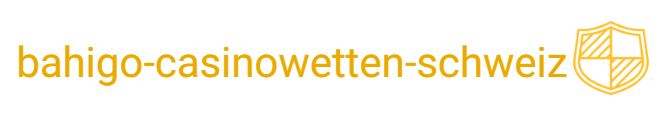 Bahigo Casino Wetten Schweiz